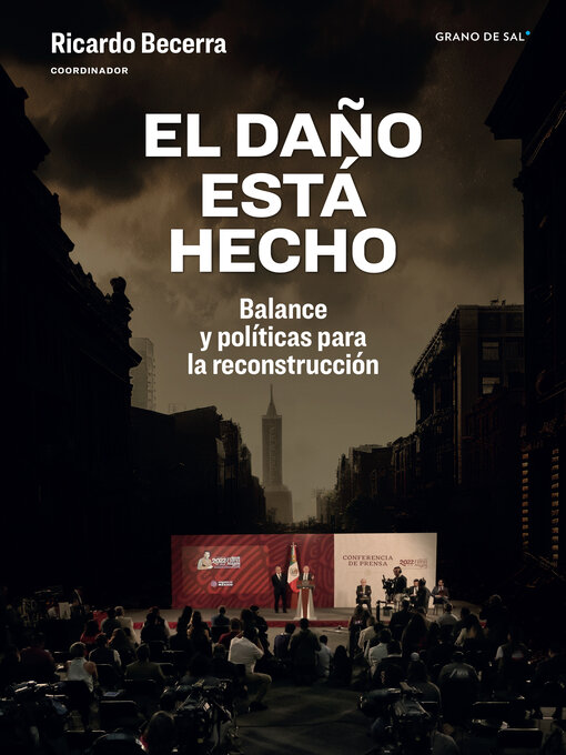 Title details for El daño está hecho by Antonio Azuela - Available